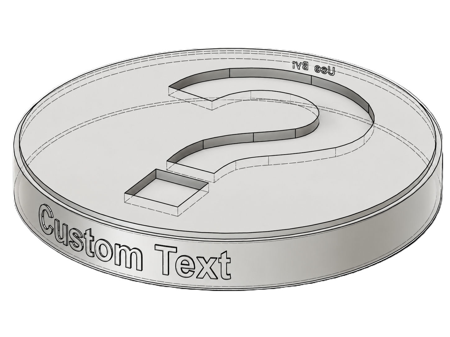 Custom Mould